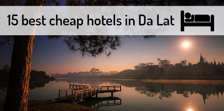 best-cheap-hotels-da-lat-vietnam