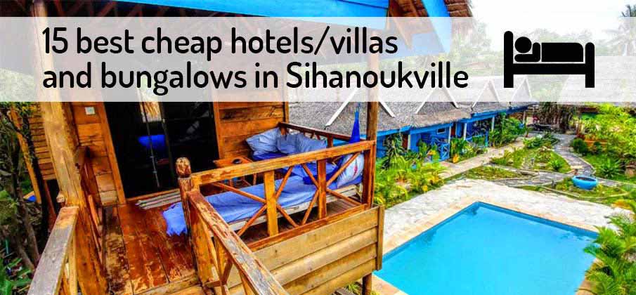 best-cheap-hotels-bungalows-sihanoukville