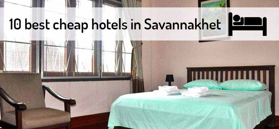 bets-cheap-hotels-savannakhet