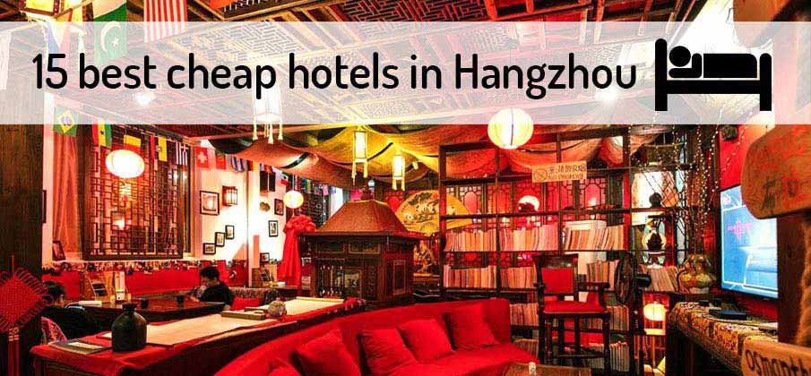 best-cheap-hotels-hangzhou