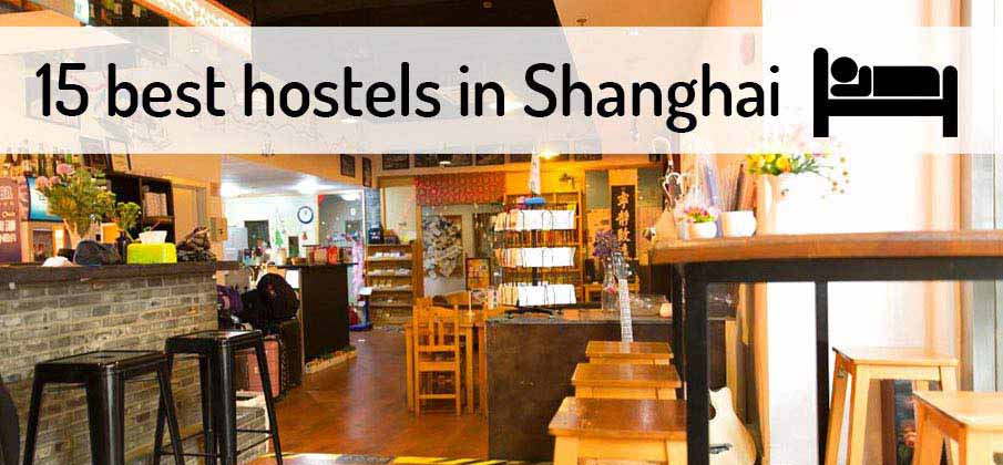 best-hostels-shanghai-china