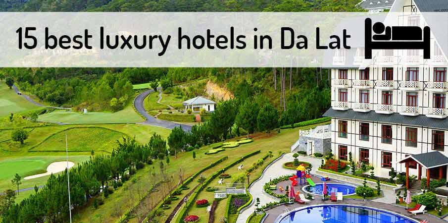 best-luxury-hotels-da-lat