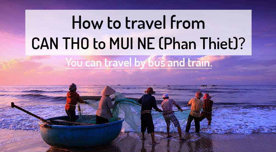 transport-can-tho-to-mui-ne-phan-thiet