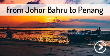 travel-johor-bahru-to-penang