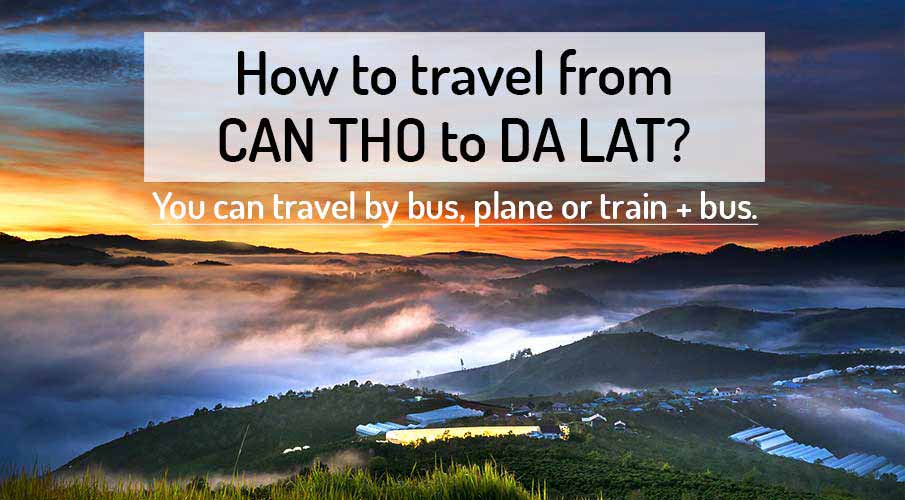 can-tho-to-da-lat-transport