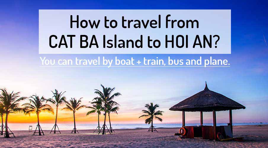 cat-ba-island-to-hoi-an-transport