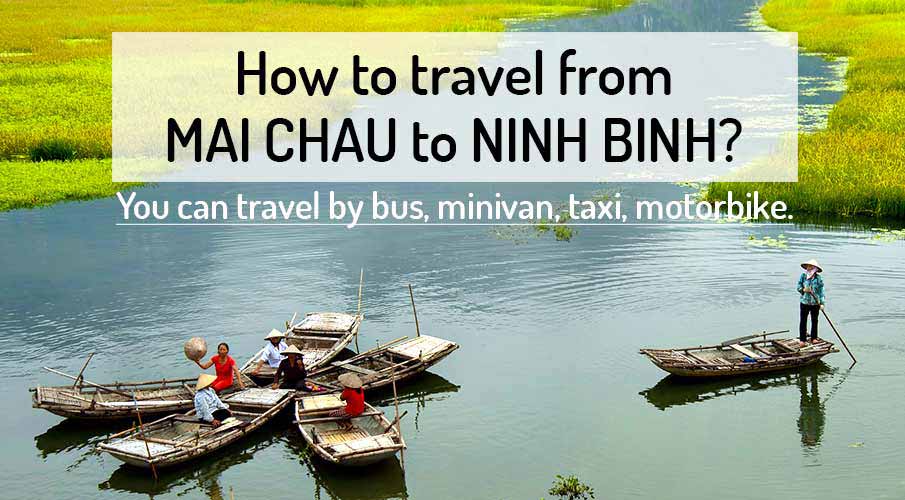 mai-chau-to-ninh-binh-transport