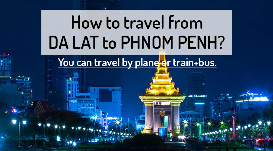 da-lat-to-phnom-penh-transport