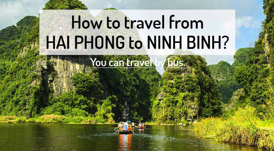 How to get from Hai Phong to Ninh Binh