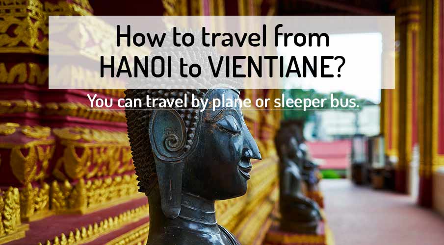 how-to-go-hanoi-to-vientiane-laos