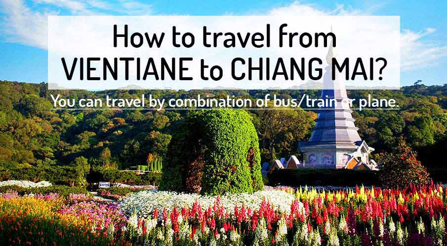 How to get from Vientiane to Chiang Mai