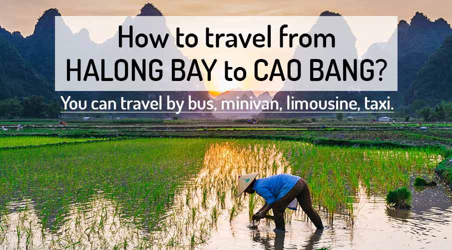 halong-bay-to-cao-bang-transport