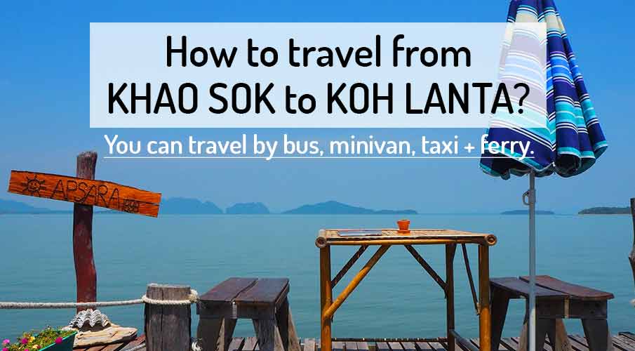 khao-sok-to-koh-lanta-transport