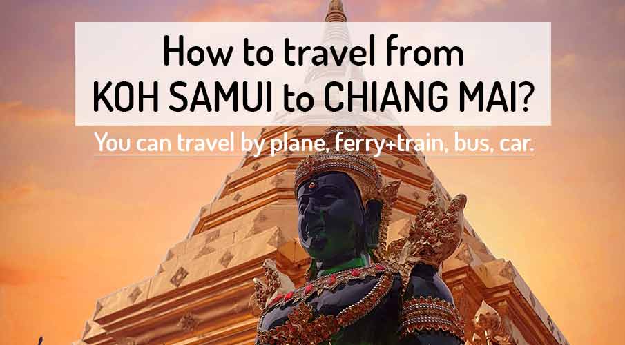 koh-samui-to-chiang-mai-transport