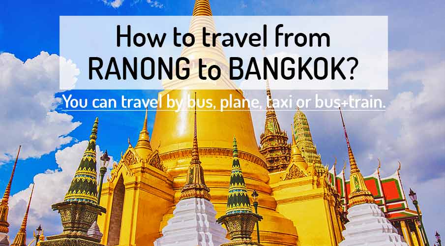 ranong-to-bangkok-transport