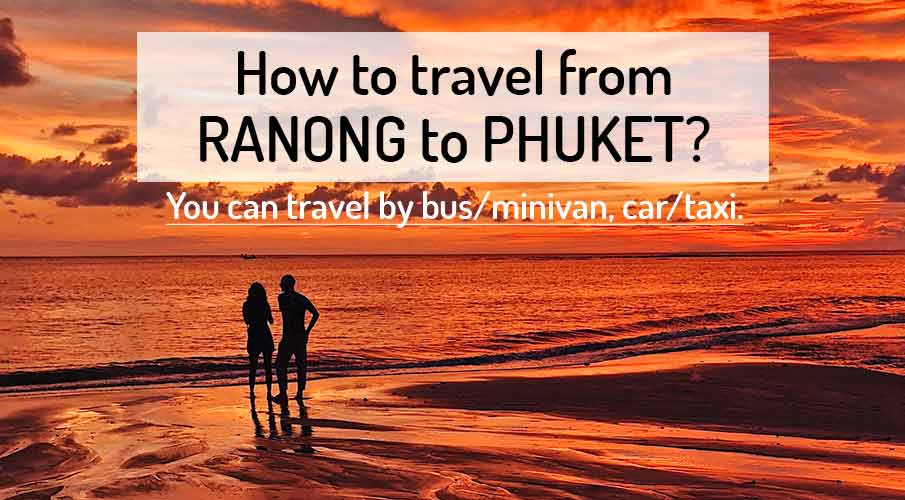 ranong-to-phuket-transport