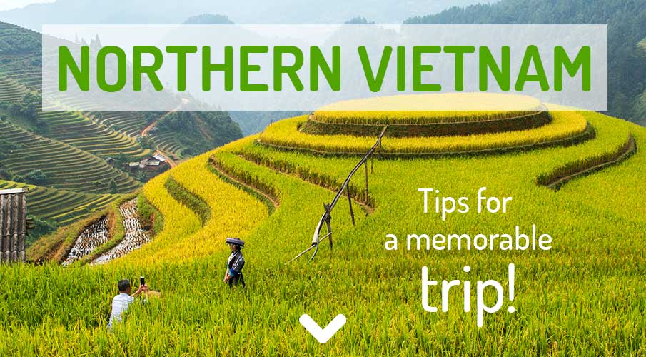 Northern Vietnam - Travel Guide