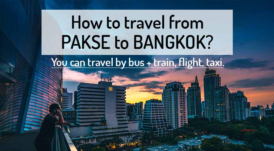 pakse-to-bangkok-transport