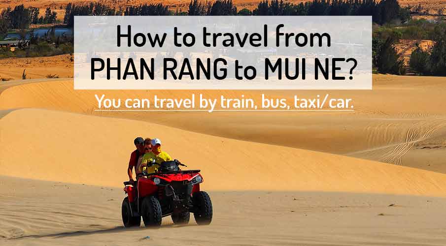 how-to-go-phan-rang-to-mui-ne