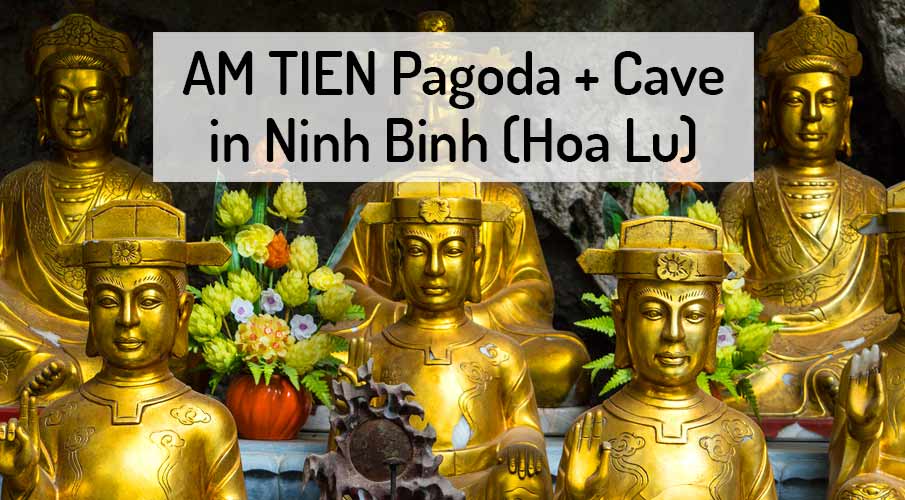 am-tien-pagoda-cave-ninh-binh