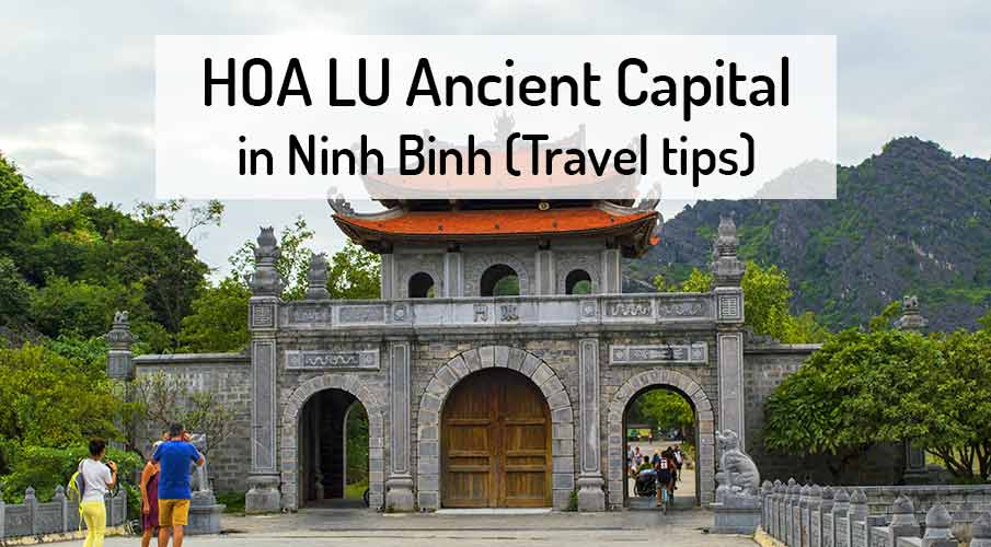hoa-lu-ancient-capital-ninh-binh-vietnam