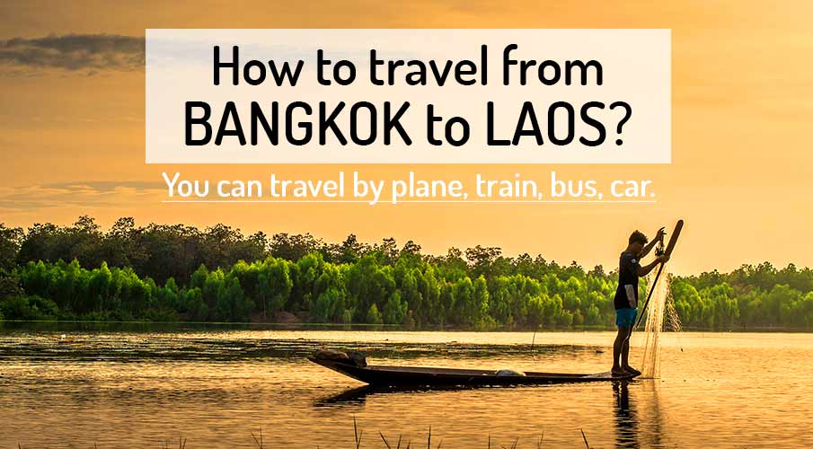 travel bangkok to laos