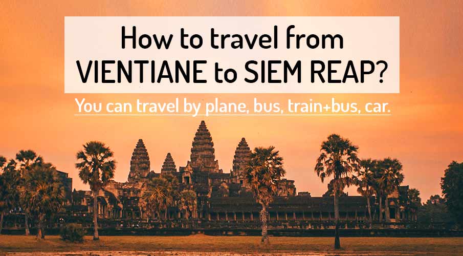 vientiane-to-siem-reap-transport