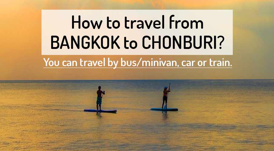 how-to-go-bangkok-to-chonburi