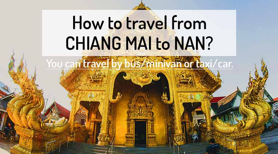 how-to-go-chiang-mai-to-nan