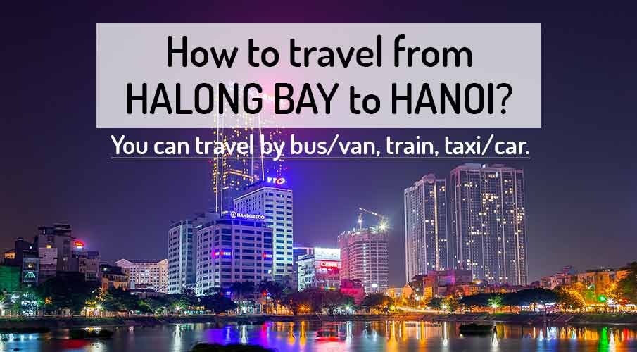 how-to-go-halong-bay-to-hanoi