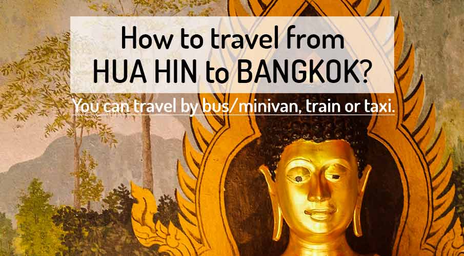 how-to-travel-hua-hin-to-bangkok