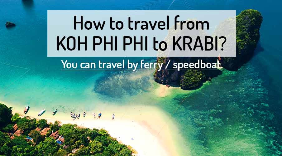 how-to-go-koh-phi-phi-to-krabi