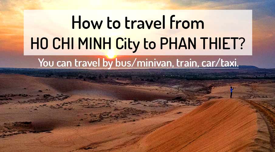 how-to-go-saigon-to-phan-thiet