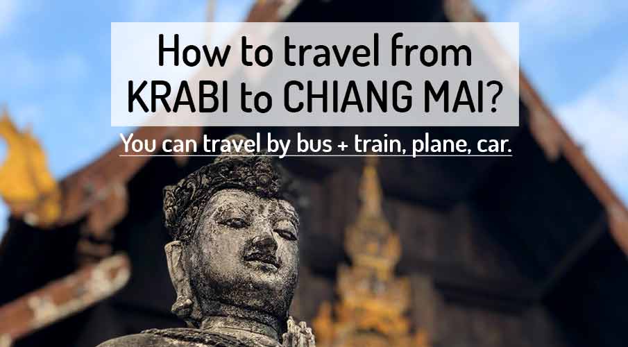 how-to-go-krabi-to-chiang-mai