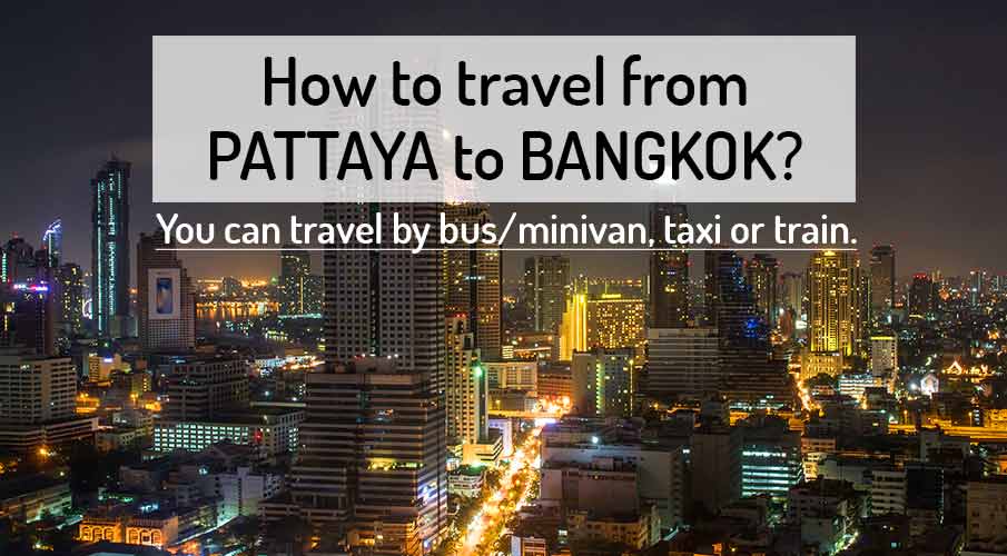 how-to-go-pattaya-to-bangkok