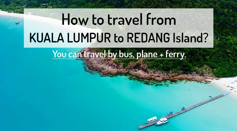 how-to-go-kuala-lumpur-to-redang