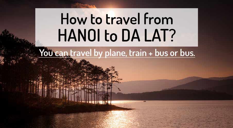 how-to-go-hanoi-to-dalat