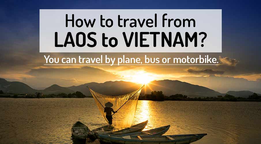 how-to-go-laos-to-vietnam