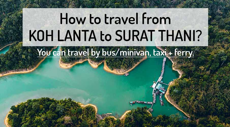 how-to-go-koh-lanta-to-surat-thani