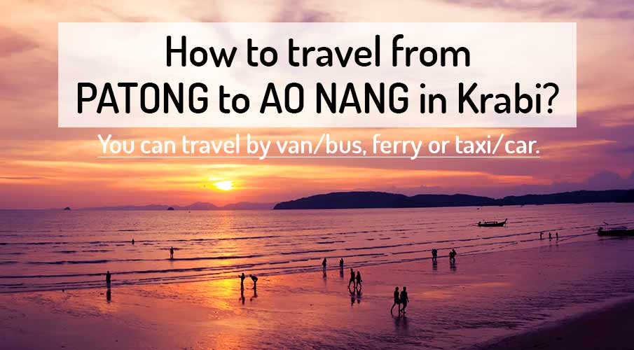 how-to-go-patong-to-ao-nang-krabi