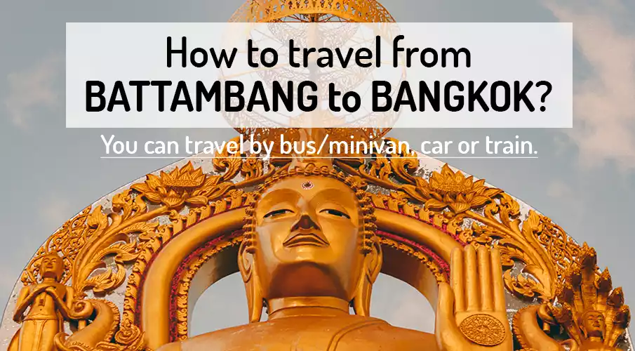 how-to-go-battambang-to-bangkok