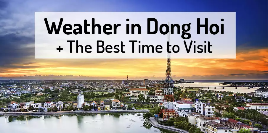 weather-best-time-visit-dong-hoi