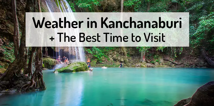 weather-best-time-visit-kanchanaburi