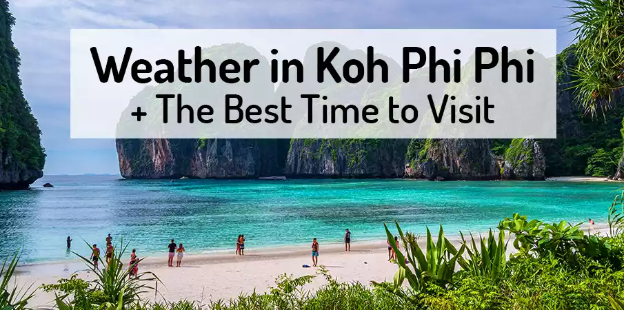 weather-best-time-visit-koh-phi-phi