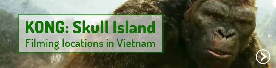 kong-skull-island-filming-locations-vietnam