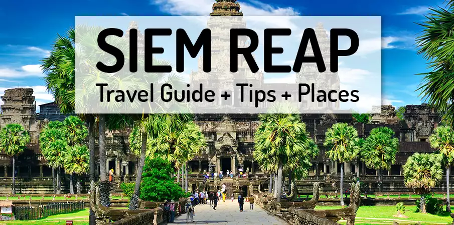 siem-reap-travel-guide-cambodia