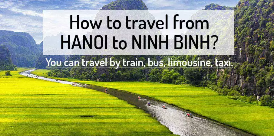 How to get from Hanoi to Ninh Binh