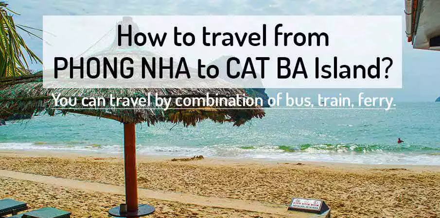 How to get from Phong Nha to Cat Ba Island