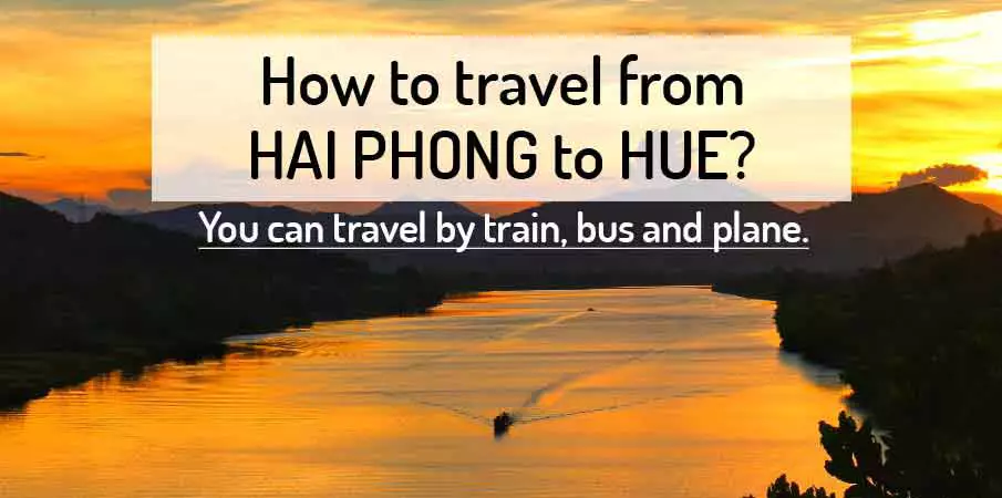 How to get from Hai Phong to Hue?