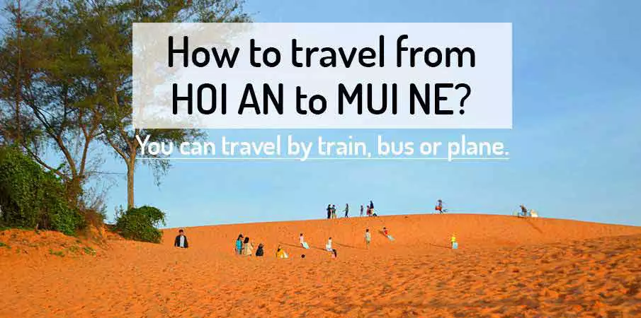 how-to-go-hoi-an-mui-ne